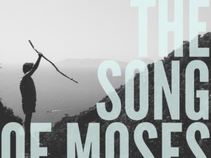 song of moses